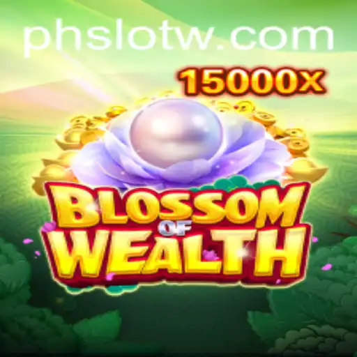 Discover the Thrilling World of BlossomofWealth: A PH SLOT Adventure