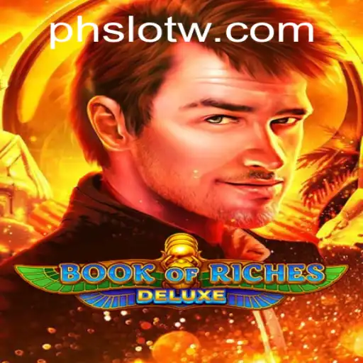 Discovering the Thrills of PH SLOT: BookofRichesDeluxe
