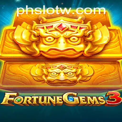 Exploring the Thrills of FortuneGems3: A PH SLOT Adventure