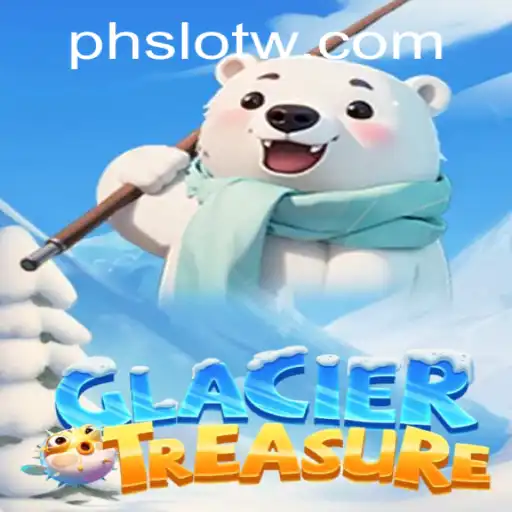 Exploring GlacierTreasure: A New Era of PH SLOT Gaming