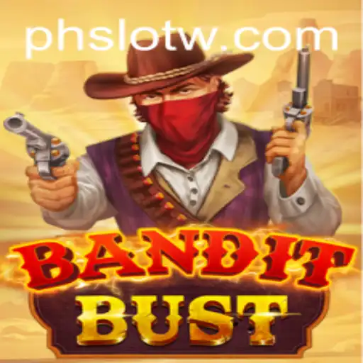 Exploring the Thrills and Strategies of BanditBust in PH SLOT