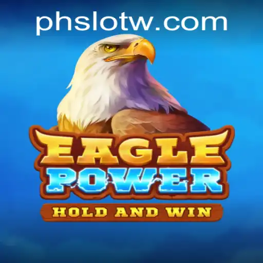 Exploring EaglePower: The New Sensation in PH SLOT Gaming