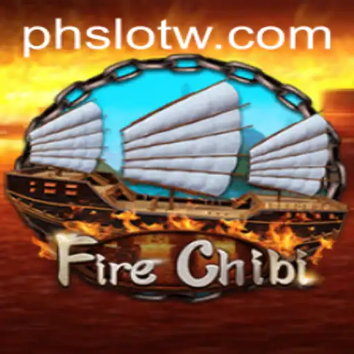 Unveiling the Exciting World of FireChibi and PH SLOT: A Comprehensive Guide