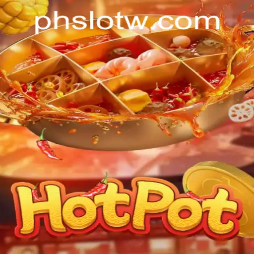 Discover the Exciting World of Hotpot: A Dive into PH SLOT's Latest Game