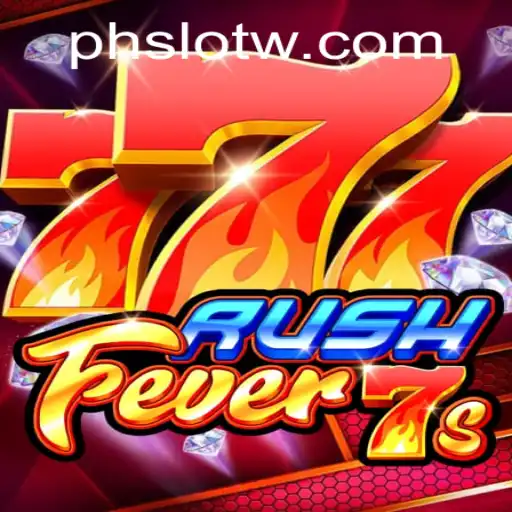RushFever7s: A Thrilling Adventure in the World of PH SLOT Games