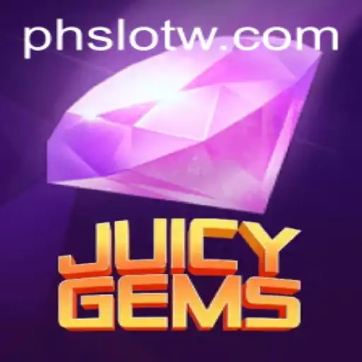 Unveiling JuicyGems: A Fresh Take on PH SLOT Gaming