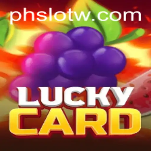 Explore the Exciting World of LuckyCard: A New PH SLOT Experience